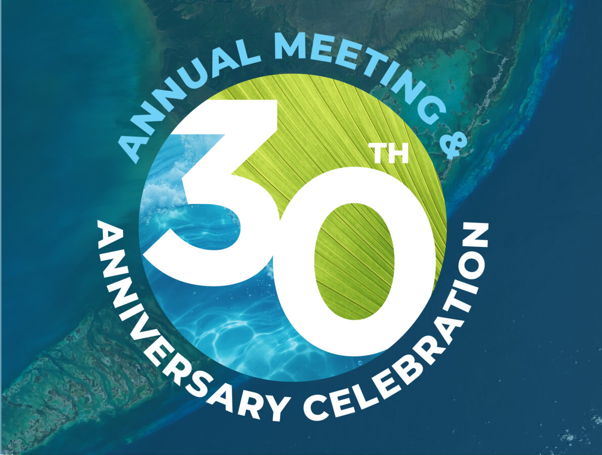Annual Meeting and 30th Anniversary Celebration